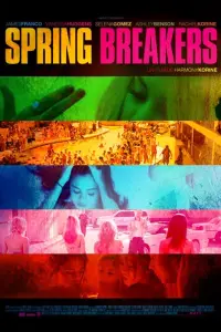 Poster to the movie "Spring Breakers" #766831