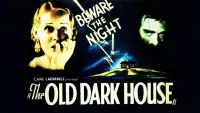 Backdrop to the movie "The Old Dark House" #980765