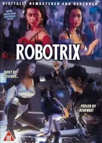 Poster to the movie "Robotrix" #955845