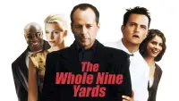 Backdrop to the movie "The Whole Nine Yards" #964611