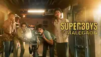 Backdrop to the movie "Superboys of Malegaon" #1036126