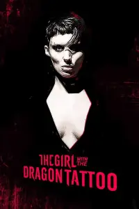 Poster to the movie "The Girl with the Dragon Tattoo: Characters - Salander, Blomkvist and Vanger" #1129420