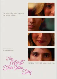 Poster to the movie "The Worst She Can Say" #829043