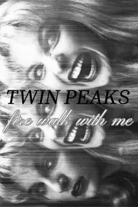 Poster to the movie "Twin Peaks: Fire Walk with Me" #743242