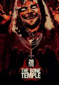 Poster to the movie "28 Years Later: The Bone Temple" #509356