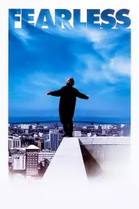 Poster to the movie "Fearless" #1143326