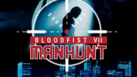 Backdrop to the movie "Bloodfist VII: Manhunt" #995020