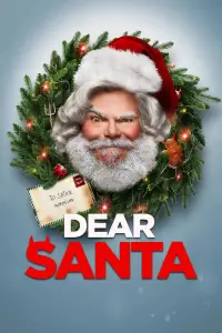 Poster to the movie "Dear Santa" #624863