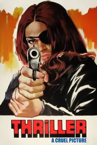 Poster to the movie "Thriller: A Cruel Picture" #974580