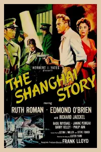 Poster to the movie "The Shanghai Story" #961018