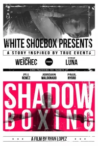 Poster to the movie "Shadow Boxing" #1015733
