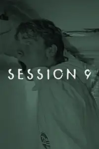 Poster to the movie "Session 9" #977310