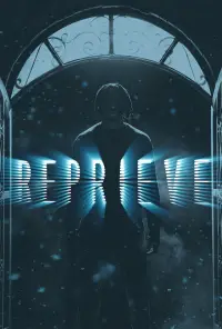 Poster to the movie "Reprieve" #1014598
