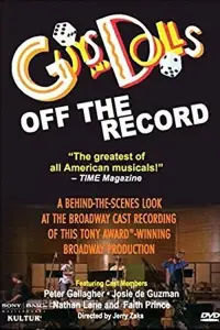 Poster to the movie "Guys and Dolls: Off the Record" #1131383