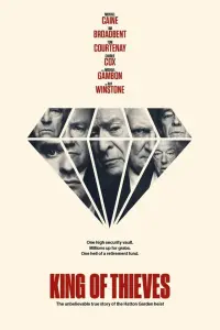 Poster to the movie "King of Thieves" #132135