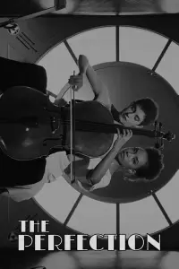 Poster to the movie "The Perfection" #1091919