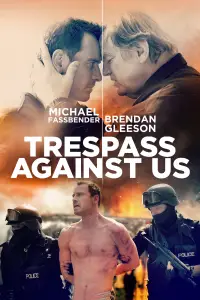 Poster to the movie "Trespass Against Us" #1145500