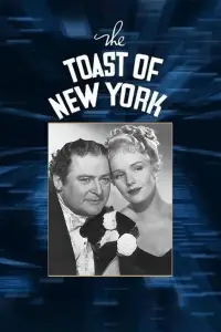 Poster to the movie "The Toast of New York" #1204872