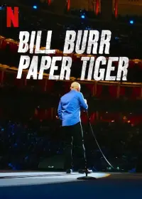 Poster to the movie "Bill Burr: Paper Tiger" #977654
