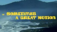 Backdrop to the movie "Sometimes a Great Notion" #978317