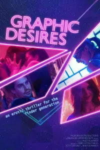 Poster to the movie "Graphic Desires" #996386