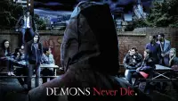 Backdrop to the movie "Demons Never Die" #991199