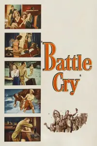 Poster to the movie "Battle Cry" #732374