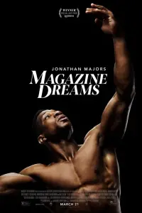 Poster to the movie "Magazine Dreams" #908231