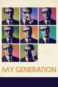 Poster to the movie "My Generation" #689236