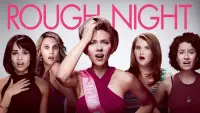 Backdrop to the movie "Rough Night" #986776