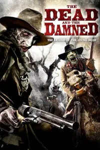 Poster to the movie "The Dead and the Damned" #1072951