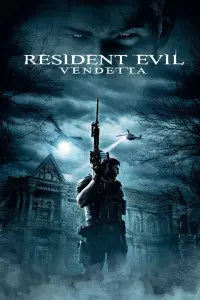 Poster to the movie "Resident Evil: Vendetta" #954380