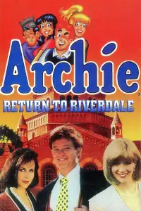 Poster to the movie "Archie: To Riverdale and Back Again" #952302