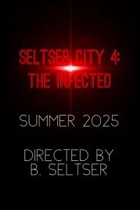 Seltser City 4: The Infected