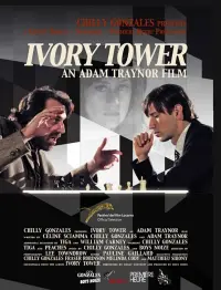 Poster to the movie "Ivory Tower" #842638