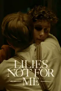 Poster to the movie "Lilies Not for Me" #1057468