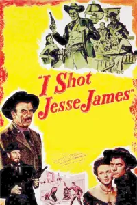Poster to the movie "I Shot Jesse James" #1001800