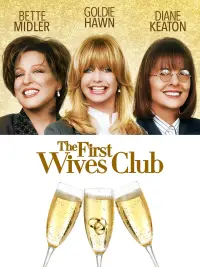 Poster to the movie "The First Wives Club" #693781