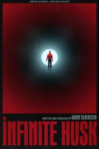Poster to the movie "The Infinite Husk" #543313