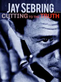 Poster to the movie "Jay Sebring… Cutting to the Truth" #1147972