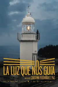 Poster to the movie "La luz que nos guia" #818580