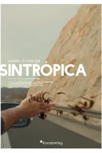 Poster to the movie "Sintrópica- Semillas de cambio" #597347