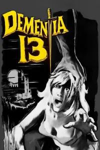 Poster to the movie "Dementia 13" #897218
