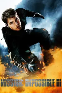 Poster to the movie "Mission: Impossible III" #912988