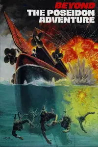 Poster to the movie "Beyond the Poseidon Adventure" #1110093