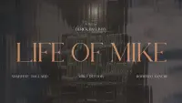 Backdrop to the movie "Life Of Mike" #484626