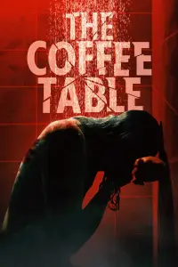 Poster to the movie "The Coffee Table" #960873