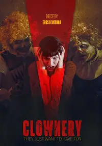 Poster to the movie "Clownery" #691209
