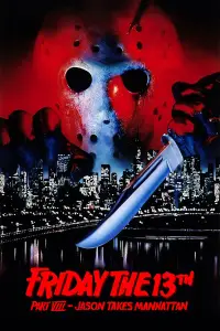 Poster to the movie "Friday the 13th Part VIII: Jason Takes Manhattan" #953532