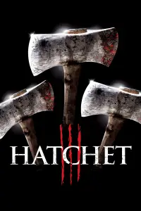 Poster to the movie "Hatchet III" #1036683